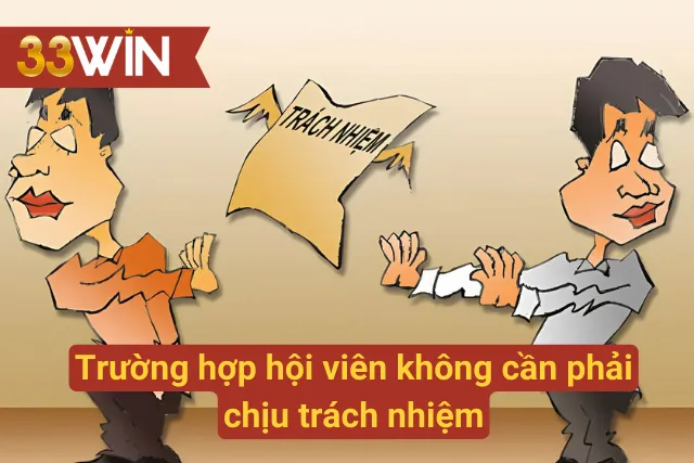 Các nội dung trong chính sách khi người chơi được miễn trách nhiệm